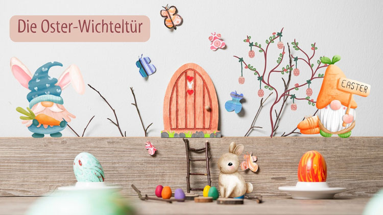 Wichteltür für Ostern