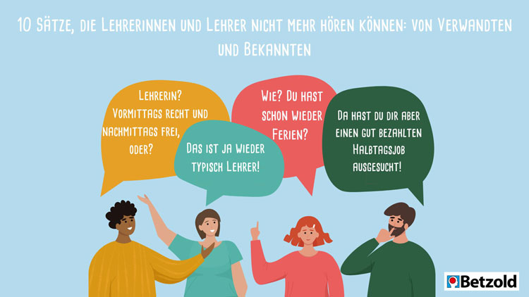 Grafik mit Sätzen, die Lehrerinnen und Lehrer nicht gerne hören.