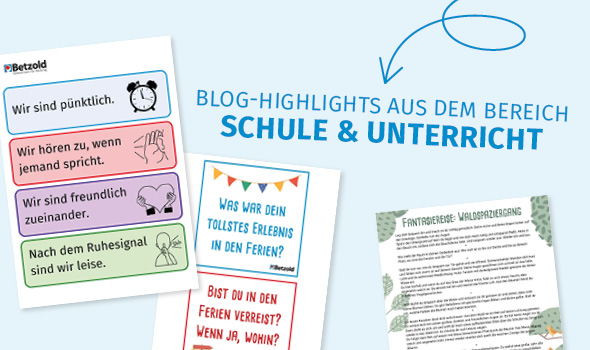Blog-Highlights aus dem Bereich Schule & Unterricht